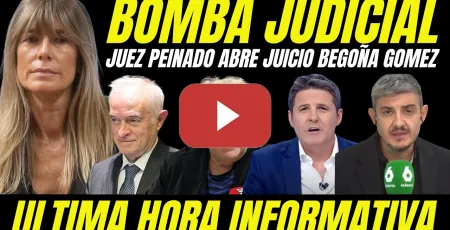 Embedded thumbnail for BOMBAZO "JUEZ PEINADO ABRE JUICIO ORAL CONTRA BEGOÑA GÓMEZ "EKAIZER DESTAPA ILEGALIDADES CLAVES"