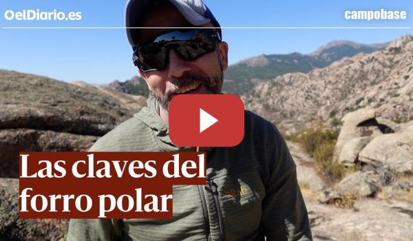 Embedded thumbnail for Las CLAVES de una prenda que está en desuso: el FORRO POLAR · CAMPOBASE