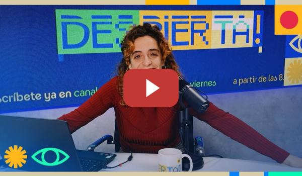 Embedded thumbnail for ⏰ Despierta! 2x89