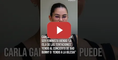 Embedded thumbnail for Carla Galeote: "Se puede ser feminista viendo ‘La Isla de las Tentaciones’ o yendo a la Iglesia"