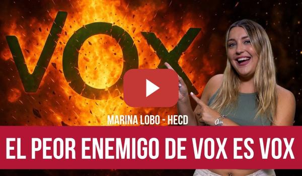 Embedded thumbnail for VOX IMPLOSIONA | La guerra interna que Abascal no quiere que veas. Te lo cuenta Marina Lobo