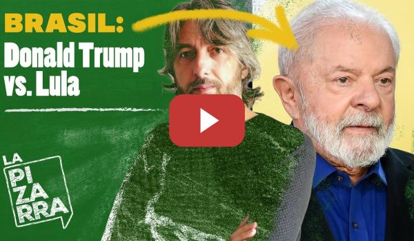 Embedded thumbnail for EEUU vs BRASIL: Qué hay detrás de la GUERRA COMERCIAL de TRUMP contra LULA | LA PIZARRA