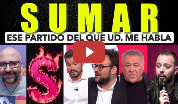 Embedded thumbnail for Los que auparon a Sumar ahora no se responsabilizan de su implosión, ese partido del que UD me habla