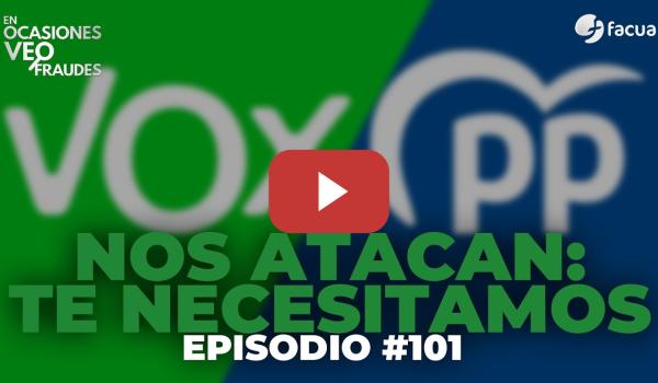 Embedded thumbnail for NOS ATACAN: TE NECESITAMOS | En Ocasiones Veo Fraudes #101