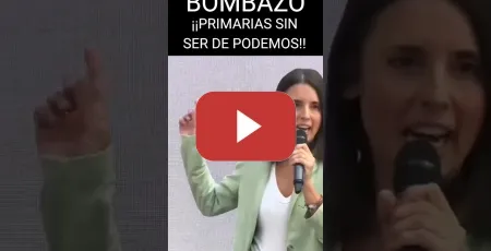 Embedded thumbnail for PRIMARIAS SIN SER DE PODEMOS: Irene Montero lanza un bombazo en presentación oficial como candidata