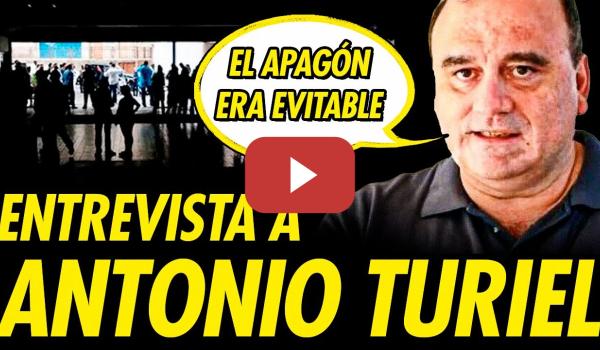 Embedded thumbnail for ANTONIO TURIEL EXPLICA AL DETALLE EL APAGÓN EN ESPAÑA