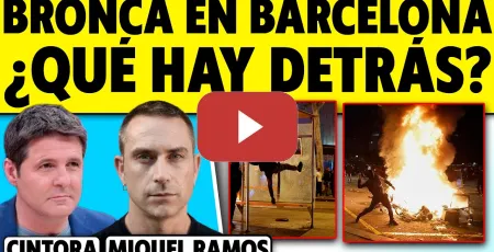Embedded thumbnail for ¿QUÉ HAY DETRÁS DE LOS DESTROZOS EN BARCELONA? MIQUEL RAMOS CON CINTORA