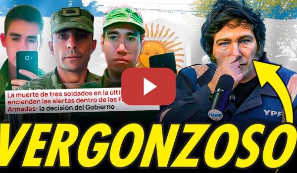 Embedded thumbnail for MILEI ACORRALADO POR LA CORRUPCIÓN Y MUERTES REPENTINAS DE VARIOS SOLDADOS