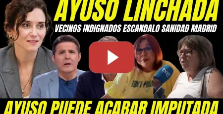 Embedded thumbnail for VECINOS INDIGNADOS CON AYUSO POR HIJA DE P...TA "ESCÁNDALO SANIDAD EN MADRID Y COMPRA DE ÁTICO