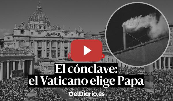 Embedded thumbnail for 🔴 DIRECTO VATICANO | Comienza el CÓNCLAVE para elegir nuevo PAPA