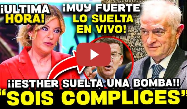 Embedded thumbnail for 💥ESTHER PALOMERA EXPLOTA: VINCULA A FEIJÓO, PEINADO Y LA MAFIA JUDICIAL QUE PROTEGE AL PP