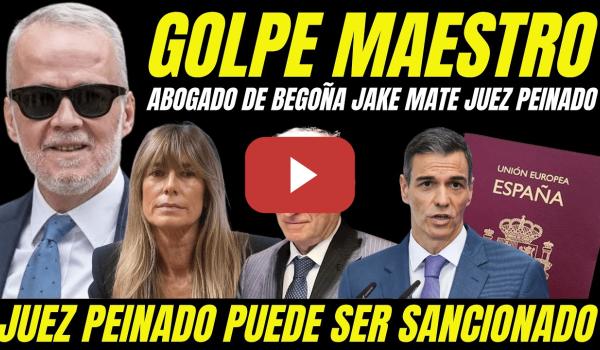 Embedded thumbnail for ABOGADO BEGOÑA GÓMEZ FULMINA AL JUEZ PEINADO "GOLPE LETAL VULNERACIÓN DERECHOS RETIRADA DE PASAPORTE