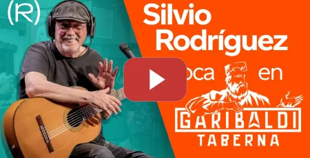 Embedded thumbnail for EXCLUSIVO: Silvio Rodríguez canta en la Taberna Garibaldi | CANAL RED