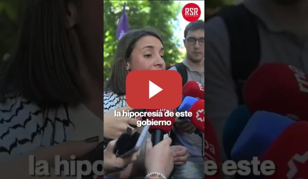 Embedded thumbnail for Si en PODEMOS no dicen nada, en el PSOE no hacen nada contra Israel