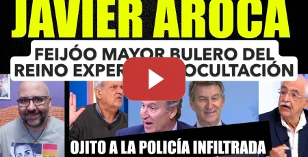 Embedded thumbnail for Javier Aroca sobre Feijóo: contrato con España es la ocultación del mayor bulero del reino.