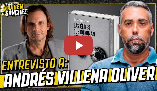 Embedded thumbnail for Entrevisto a Andrés Villena: Autor de "Las élites que dominan España"