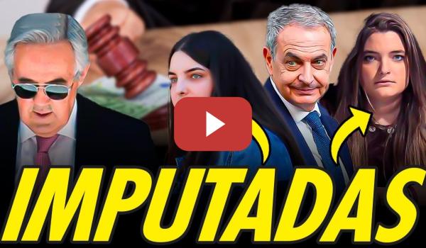 Embedded thumbnail for DECLARACIÓN DE ZAPATERO, IMPUTACIÓN DE SUS HIJAS Y LAS LLAMATIVAS INTERVENCIONES DEL JUEZ CALAMA