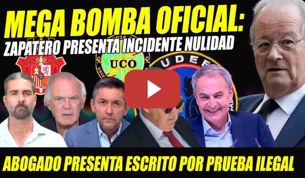 Embedded thumbnail for OFICIAL: ZAPATERO PRESENTA NULIDAD A CALAMA. ABOGADO DEJA EN JAQUE A UDEF, UCO Y TRIBUNALES