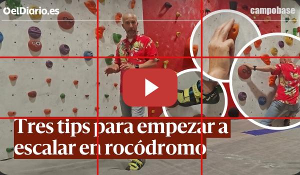 Embedded thumbnail for TRES TIPS  para empezar a ESCALAR en rocódromo  · CAMPOBASE