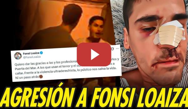 Embedded thumbnail for BRUTAL AGRESIÓN A FONSI LOAIZA