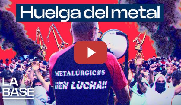 Embedded thumbnail for La Base 5x166 | Cádiz: lucha obrera por la industria