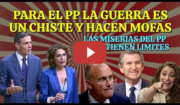 Embedded thumbnail for El PP queda retratado de que lado están en la Guerra de Trump y encima piden que la paguemos