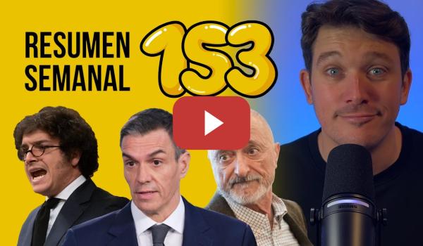 Embedded thumbnail for Guerra Civil, balizas, regularización y viajes en el tiempo #ResumenSemanal 153 | Miguel Charisteas