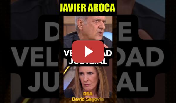 Embedded thumbnail for Javier Aroca. Doble velocidad judicial.