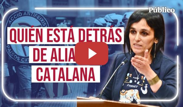 Embedded thumbnail for Así son SÍLVIA ORRIOLS y su núcleo duro: radiografía de ALIANÇA CATALANA