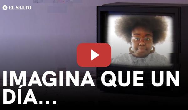 Embedded thumbnail for Imagina que un día…