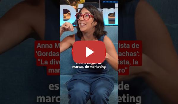 Embedded thumbnail for Anna Marchessi, protagonista de &#039;Gordas, lisiadas y mamarrachas&#039;: “La diversidad es muy elitista”
