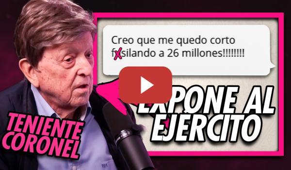 Embedded thumbnail for 🔥 Teniente Coronel EXPONE a los ULTRAS del EJÉRCITO: El CHAT de MILITARES 💬 | #noobstante #furortv