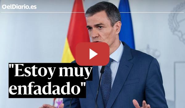 Embedded thumbnail for Sánchez: "Estoy muy enfadado con la situación que está viviendo el mundo"
