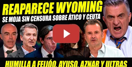 Embedded thumbnail for EL GRAN WYOMING REAPARECE SIN CENSURA Y CON OVACIONADO ANÁLISIS: HABLA DEL ÁTICO AYUSO Y DE CEUTA