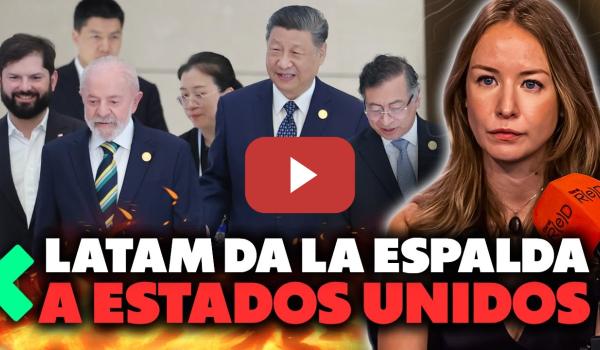 Embedded thumbnail for El giro de América Latina a China: Inversiones y Soberanía frente a la Amenaza de EEUU