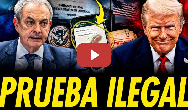 Embedded thumbnail for EL GOBIERNO DE TRUMP ENVIÓ PRUEBAS ILEGALMENTE OBTENIDAS CONTRA ZAPATERO ANTES DE SER IMPUTADO