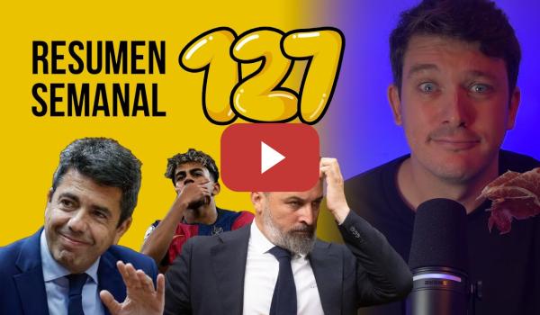 Embedded thumbnail for De Liberia a Torre Pacheco, el sueldo de Mazón, el País Vasco anexiona Navarra #ResumenSemanal 127