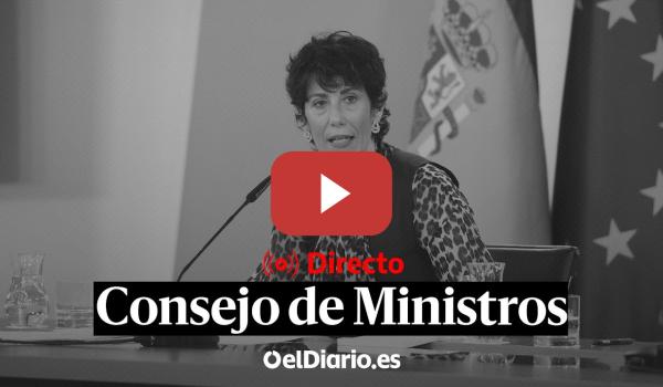 Embedded thumbnail for 🔴 DIRECTO | Elma Saiz y Óscar Puente comparecen tras el CONSEJO de MINISTROS