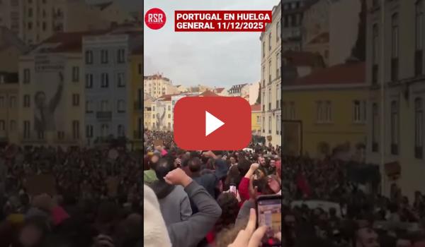 Embedded thumbnail for PORTUGAL EN HUELGA GENERAL 11/12/2025