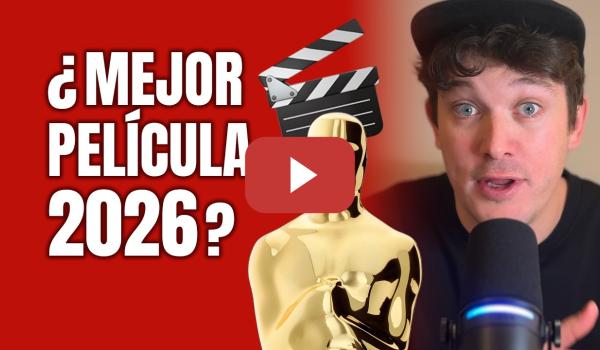 Embedded thumbnail for ¿Mejor película 2026? 🎬 Los Oscar con Miguel Charisteas