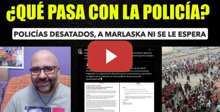 Embedded thumbnail for ¿Qué le pasa a la policía de este país? ¿Dónde está Marlaska?
