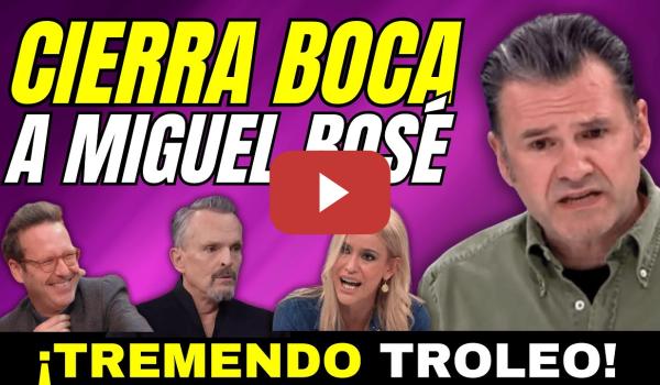 Embedded thumbnail for REVIENTAN A MIGUEL BOSÉ Y JOAQUÍN REYES LE TROLEA POR BOCAZAS
