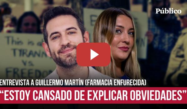 Embedded thumbnail for Entrevista a Guillermo Martín (FARMACIA ENFURECIDA): &quot;Solo son antivacunas hasta que enferman&quot;