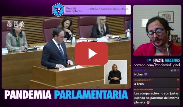 Embedded thumbnail for Pandemia Parlamentaria: Investidura de Pérez Llorca