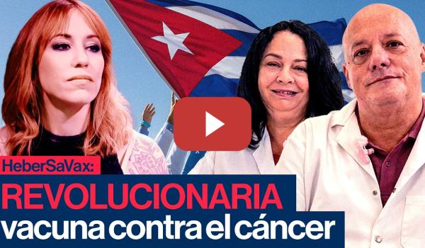 Embedded thumbnail for Cuba avanza su vacuna contra el cáncer HeberSaVax | CANAL RED @irezugasti