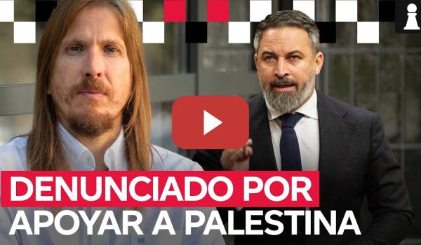 Embedded thumbnail for La Contundente Respuesta de Pablo Fernández a la denuncia de VOX | EL TABLERO