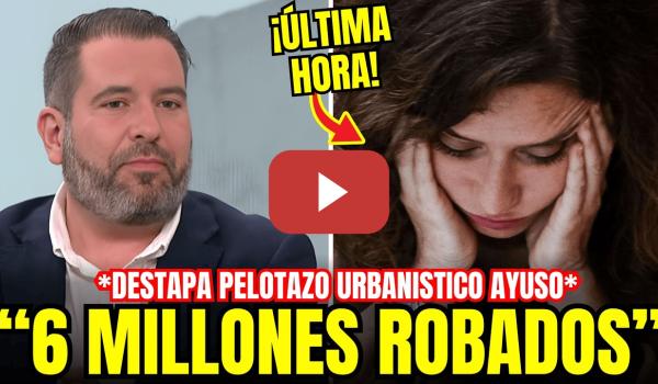 Embedded thumbnail for 🚨 ¡OJO! CHEMA GARRIDO DESTAPA PELOTAZO DE AYUSO Y SU EX: 6 MILLONES EN RECALIFICACIONES