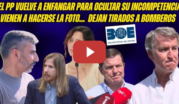 Embedded thumbnail for AYUSO y FEIJÓO MIENTEN sobre los INCENDIOS! DESTAPAN su HIPOCRESÍA: VECINOS y ALCALDE les VAPULEAN!