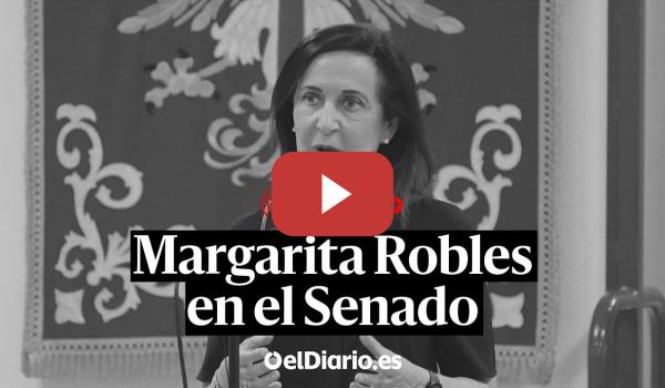 Embedded thumbnail for 🔴 DIRECTO | MARGARITA ROBLES comparece en el Senado