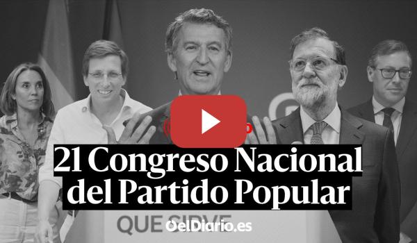 Embedded thumbnail for 🔴 DIRECTO | 21 Congreso Nacional del Partido Popular